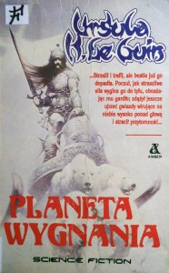 Ursula K. Le Guin "Planeta wygnania"